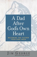 Cover: Dad After God's Own Heart - Harvest House Publishers