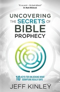 Cover: Uncovering the Secrets of Bible Prophecy - Harvest House Publishers