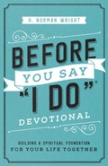 Cover: Before You Say &quote;I Do&quote;(R) Devotional - Harvest House Publishers