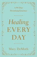 Cover: Healing Every Day - Harvest House Publishers