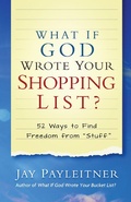 Cover: What If God Wrote Your Shopping List? - Harvest House Publishers