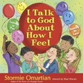 Cover: I Talk to God About How I Feel - Harvest House Publishers