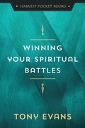 Cover: Winning Your Spiritual Battles - Harvest House Publishers