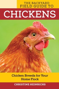 Abbildung von: The Backyard Field Guide to Chickens - Voyageur Press
