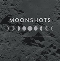 Cover: Moonshots - Voyageur Press