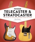 Cover: Fender Telecaster and Stratocaster - Voyageur Press
