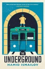 Cover: Underground - Restless Books