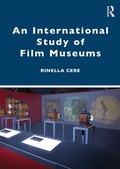 Cover: An International Study of Film Museums - Routledge