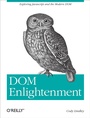 Cover: DOM Enlightenment - O'Reilly