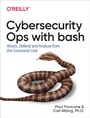 Cover: Cybersecurity Ops with bash - O'Reilly