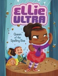 Cover: Queen of the Spelling Bee - Raintree Publishers
