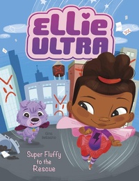Enlarge image Cover: Super Fluffy to the Rescue - Raintree Publishers