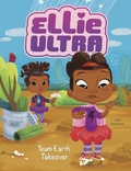 Cover: Team Earth Takeover - Raintree Publishers