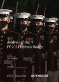 Cover: Analysis of the FY 2021 Defense Budget - Centre for Strategic & International Studies,U.S.