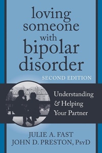 Enlarge image Cover: Loving Someone with Bipolar Disorder - New Harbinger Publications