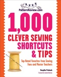 Cover: PatternReview.com 1,000 Clever Sewing Shortcuts and Tips - Creative Publishing International, US