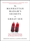 Cover: The Manhattan Madam's Secrets to Great Sex - Quiver Books