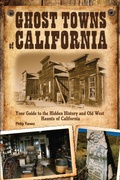 Cover: Ghost Towns of California - Voyageur Press