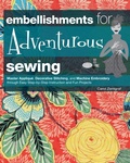 Cover: Embellishments for Adventurous Sewing - Creative Publishing International, US