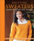 Cover: Knitting Sweaters from Around the World - Voyageur Press