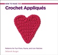 Cover: How to Make 100 Crochet Appliques - Creative Publishing International, US