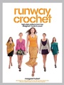 Cover: Runway Crochet - Creative Publishing International, US
