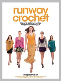 Enlarge image Cover: Runway Crochet - Creative Publishing International, US