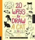 Cover: 20 Ways to Draw a Cat and 44 Other Awesome Animals - Quarry Books