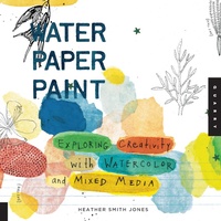 Abbildung von: Water Paper Paint - Quarry Books