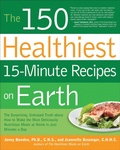 Cover: The 150 Healthiest 15-Minute Recipes on Earth - Fair Winds Press