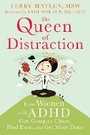 Cover: Queen of Distraction - New Harbinger Publications