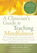Cover: Clinician's Guide to Teaching Mindfulness - New Harbinger Publications