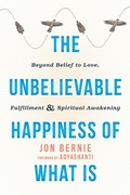 Cover: Unbelievable Happiness of What Is - Non-Duality