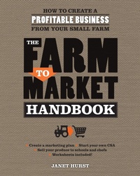 Abbildung von: The Farm to Market Handbook - Voyageur Press