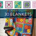 Cover: 10 Granny Squares 30 Blankets - Creative Publishing International, US