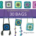 Cover: 10 Granny Squares 30 Bags - Creative Publishing International, US