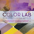 Cover: Color Lab for Mixed-Media Artists - Quarry Books