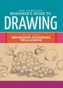 Cover: The Complete Beginner's Guide to Drawing - Walter Foster Publishing