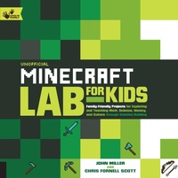 Abbildung von: Unofficial Minecraft Lab for Kids: Volume 7 - Quarry Books