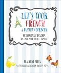 Cover: Let's Cook French, A Family Cookbook - Quarry Books