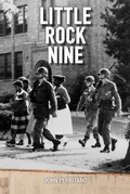 Cover: Little Rock Nine - Saddleback Educational Publishing