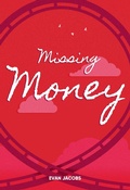 Cover: Missing Money - Saddleback Educational Publishing