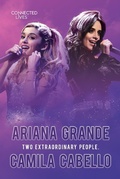Cover: Connected Lives: Ariana Grande/Camila Cabello - Saddleback Educational Publishing