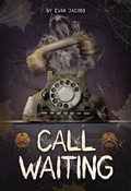 Cover: Call Waiting - Saddleback Educational Publishing