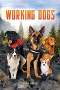 Cover: Working Dogs - Saddleback Educational Publishing