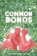 Cover: Common Bonds: A Speculative Aromantic Anthology - Claudie Arseneault