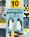 Cover: 10 Reasons to Love a Penguin - Frances Lincoln Children's Books