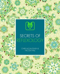 Abbildung von: Secrets of Reflexology - Ivy Press