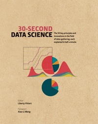 Enlarge image Cover: 30-Second Data Science - Ivy Press