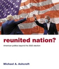 Cover: Reunited Nation? - Biteback Publishing